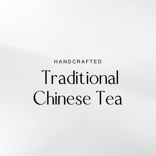 Handcrafted Traditional Chinese Tea